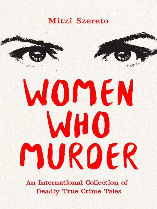Title details for Women Who Murder by Mitzi Szereto - Wait list